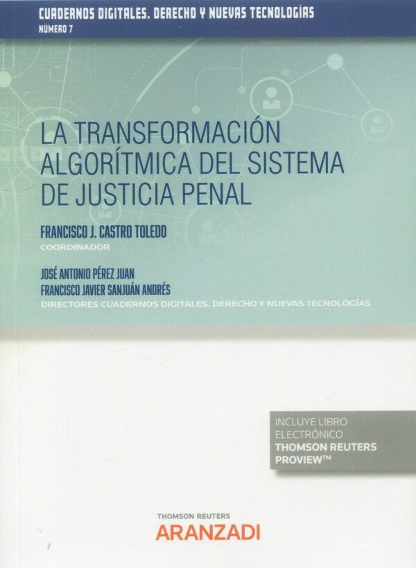 Transformación algorítmica del sistema de justicia penal 9788411254885