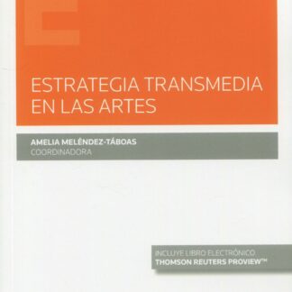 Estrategia transmedia en las artes
