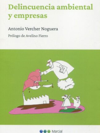 Delincuencia ambiental y empresas