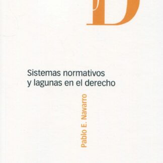 Sistemas normativos y lagunas en el derecho