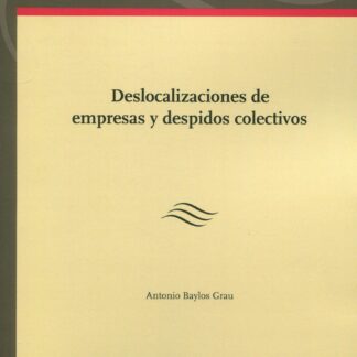 Deslocalizaciones de empresas y despidos colectivos