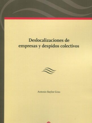 Deslocalizaciones de empresas y despidos colectivos