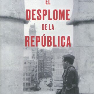 El desplome de la República