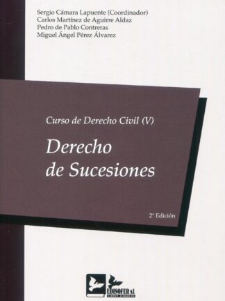 Curso de Derecho Civil, 05. 2022. Derecho de Sucesiones
