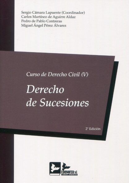 Curso de Derecho Civil, 05. 2022. Derecho de Sucesiones