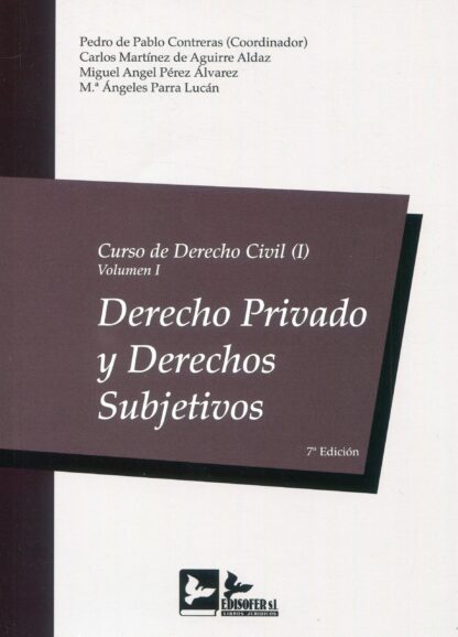 Curso de Derecho Civil, 01/01. 2022.Derecho Privado y Derechos Subjetivos