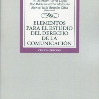 Elementos para el estudio del Derecho de la comunicación