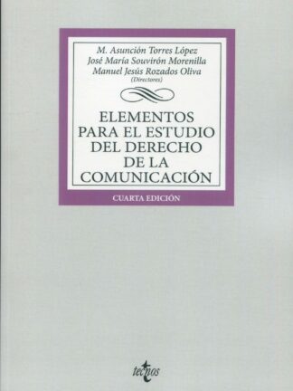 Elementos para el estudio del Derecho de la comunicación
