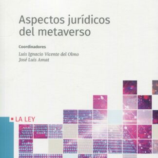 Aspectos jurídicos del metaverso