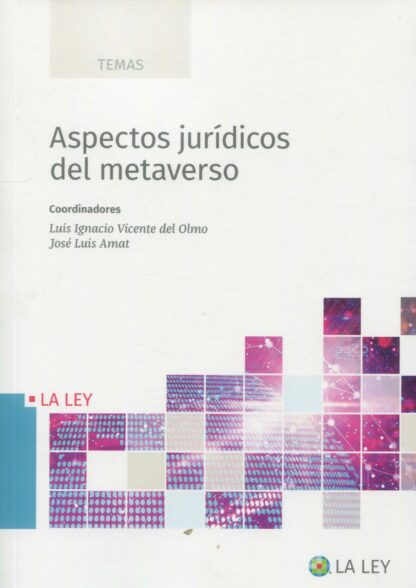Aspectos jurídicos del metaverso