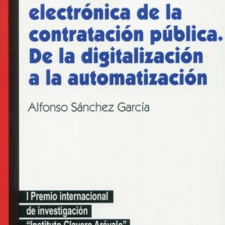 La transformación electrónica de la contratación pública. De la digitalización a la automatización