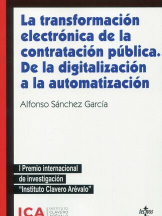 La transformación electrónica de la contratación pública. De la digitalización a la automatización