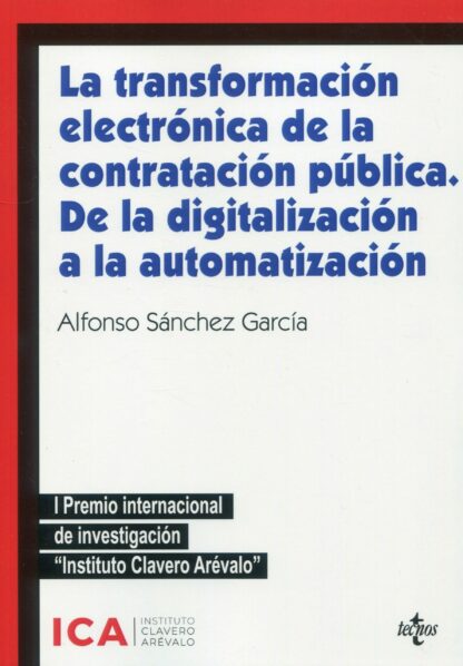 La transformación electrónica de la contratación pública. De la digitalización a la automatización