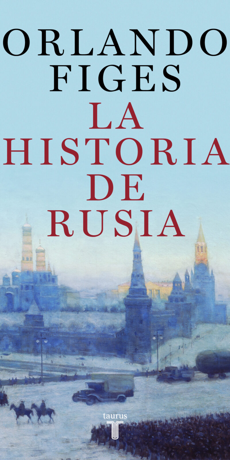 La historia de Rusia -9788430625451