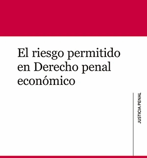 Riesgo permitido en derecho penal económico