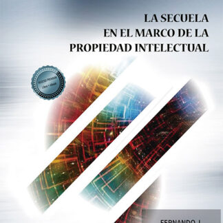 La secuela en el marco de la propiedad intelectual