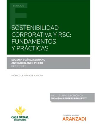 Sostenibilidad corporativa y RSC: fundamentos y prácticas