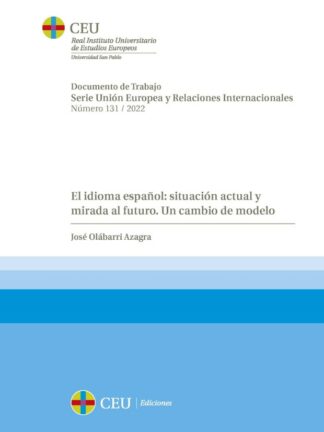 El idioma español: situación actual y mirada al futuro. Un cambio de modelo