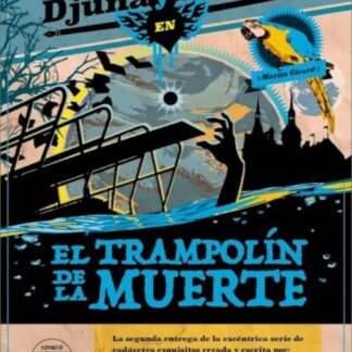 El trampolín de la muerte