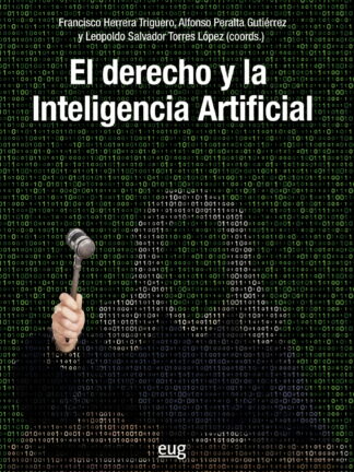 El derecho y la inteligencia artificial