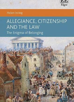 Allegiance, citizenship and the Law * The enigma of Belonging