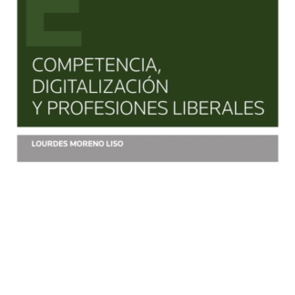 Competencia, digitalización y profesiones liberales