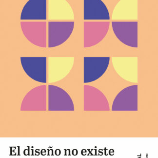 Diseño no existe. Estrategias de innovación abierta en tu organización