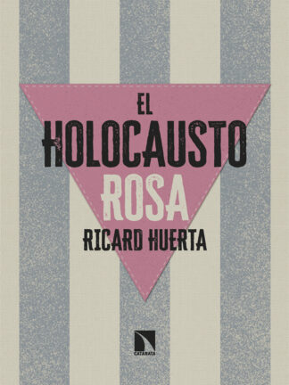 El Holocausto Rosa