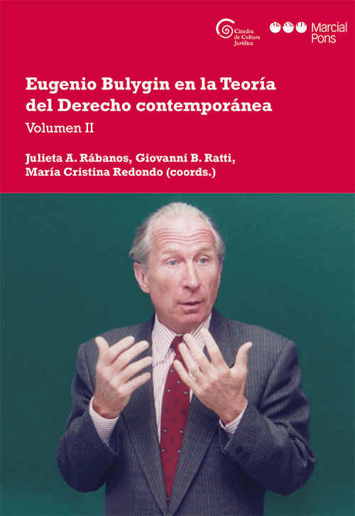 Eugenio Bulygin en la Teoría del Derecho contemporánea -9788413814377