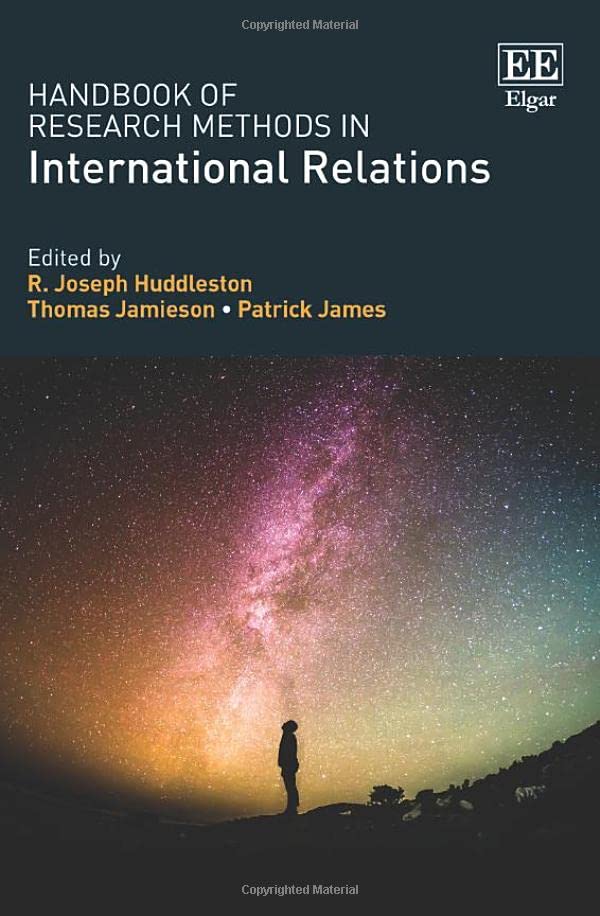 Handbook of Research Methods in International Relations -9781839101007