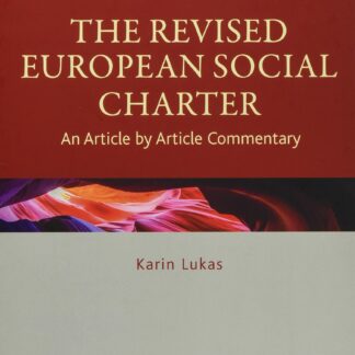 The Revised European Social Charter *