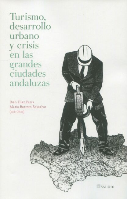 PDF Turismo, desarrollo urbano y crisis en las grandes ciudades andaluzas