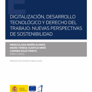 Digitalización, desarrollo tecnológico y derecho del trabajo: nuevas perspectivas de sostenibilidad