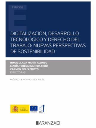 Digitalización, desarrollo tecnológico y derecho del trabajo: nuevas perspectivas de sostenibilidad