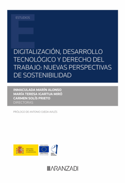 Digitalización, desarrollo tecnológico y derecho del trabajo: nuevas perspectivas de sostenibilidad
