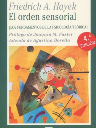 El orden sensorial. Los fundamentos de la psicología teórica