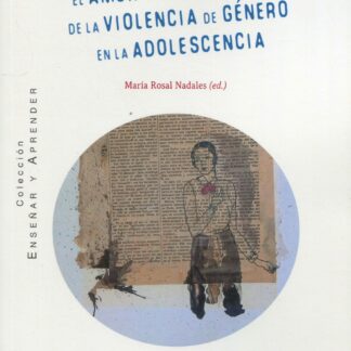 El amor y la prevención de la violencia de género en la adolescencia