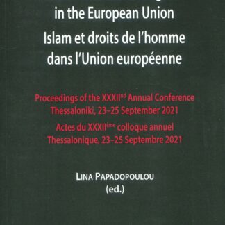 Islam and human rights in the European Union Islam et droits de l´homme dans l´Union européenne