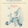 En márgenes de democracia liberal 9788413694801