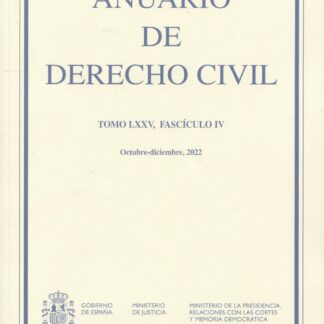 Anuario de Derecho Civil Tomo LXXV/ IV. Octubre-Diciembre MMXXII
