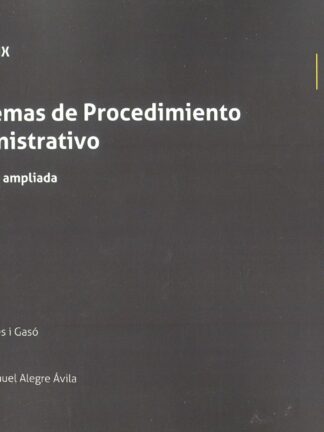 Esquemas de procedimiento administrativo. Tomo IX