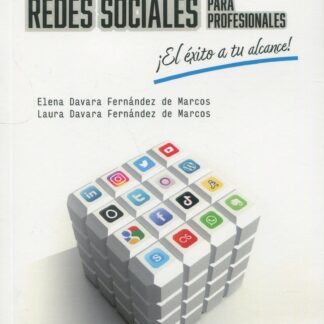 Redes Sociales para profesionales ¡El éxito a tu alcance!