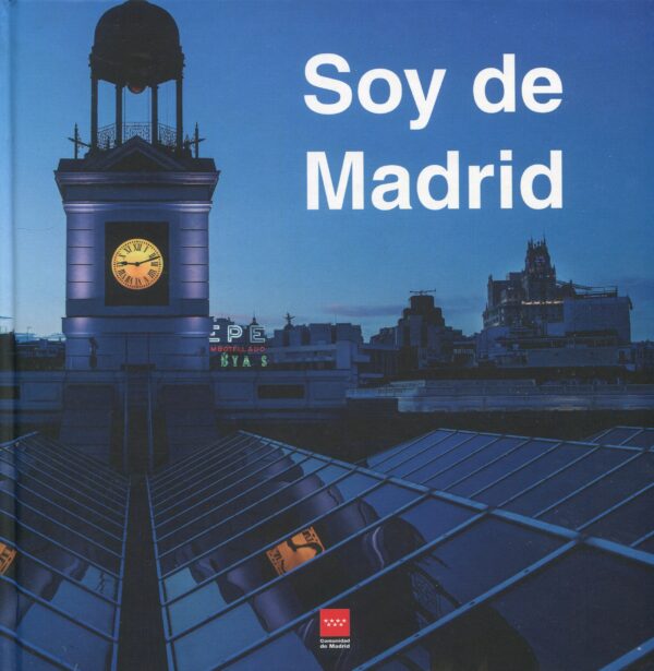 Soy de Madrid 9788445140185