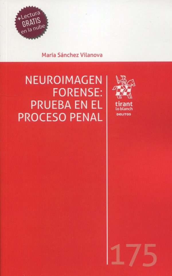 Neuroimagen forense prueba en proceso penal 9788411305419