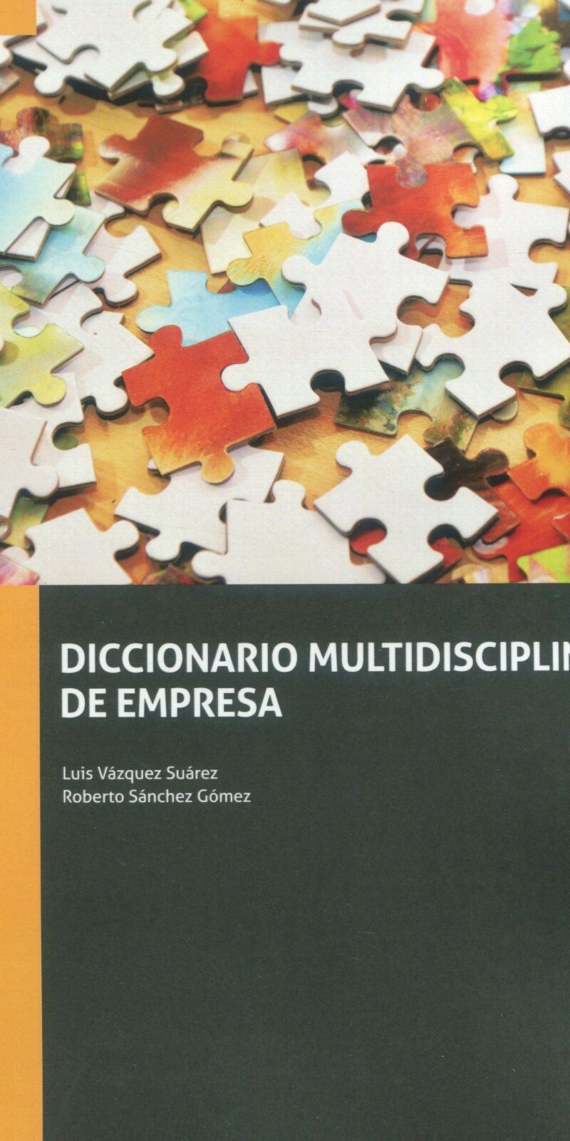 Diccionario multidisciplinar de empresa 9788411307291