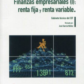Finanzas Empresariales (I): Renta Fija y Renta Variable 2022