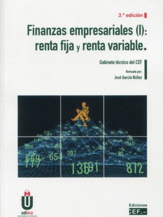 Finanzas Empresariales (I): Renta Fija y Renta Variable 2022