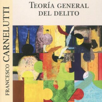Teoría general de delito