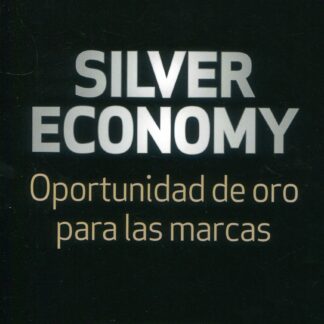 Silver economy. Oportunidad de oro para las marcas