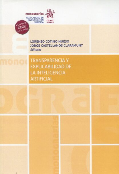 Transparencia y explicabilidad de la inteligencia artificial